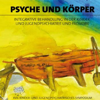 17. Kinder- und Jugendpsychiatrisches Symposium Pöllau (Psyche und Körper) - GESAMTSET Audioaufnahmen auf Datenträger