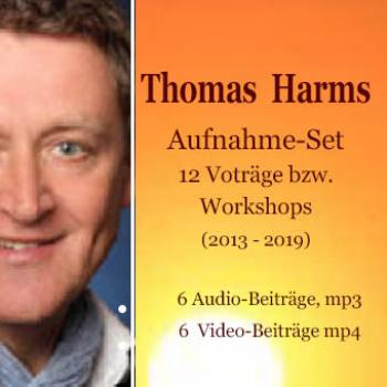 THOMAS HARMS  |  VORTRAGSSAMMLUNG - AUFNAHMESET 12 Vorträge, Workshops