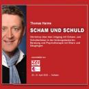 Harms Thomas: "Scham und Schuld" - Seminaraufzeichnung zum Download (Audio / Video)